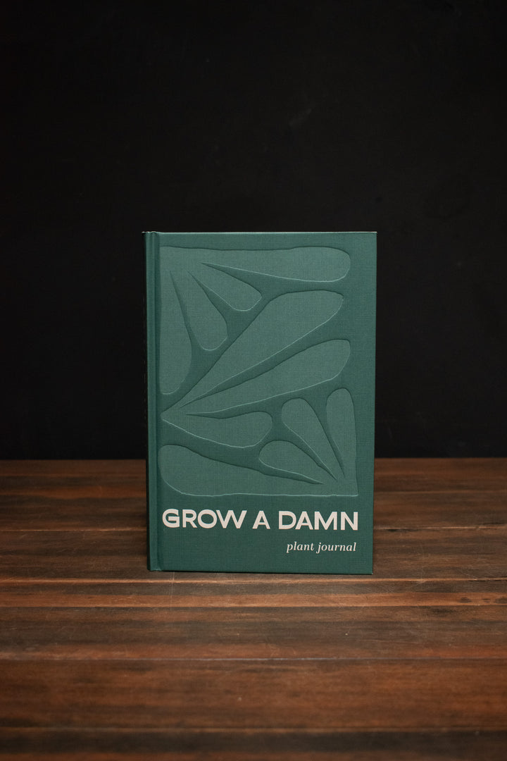 Grow a Damn Plant Journal