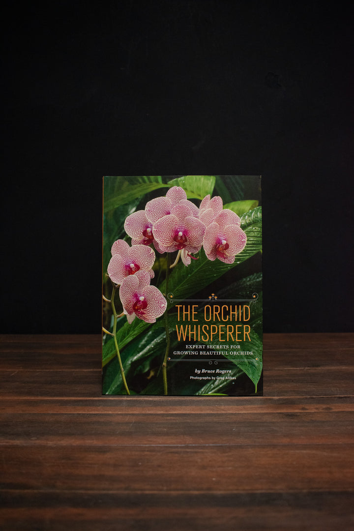 The Orchid Whisperer: Expert Secrets for Growing Beautiful Orchids