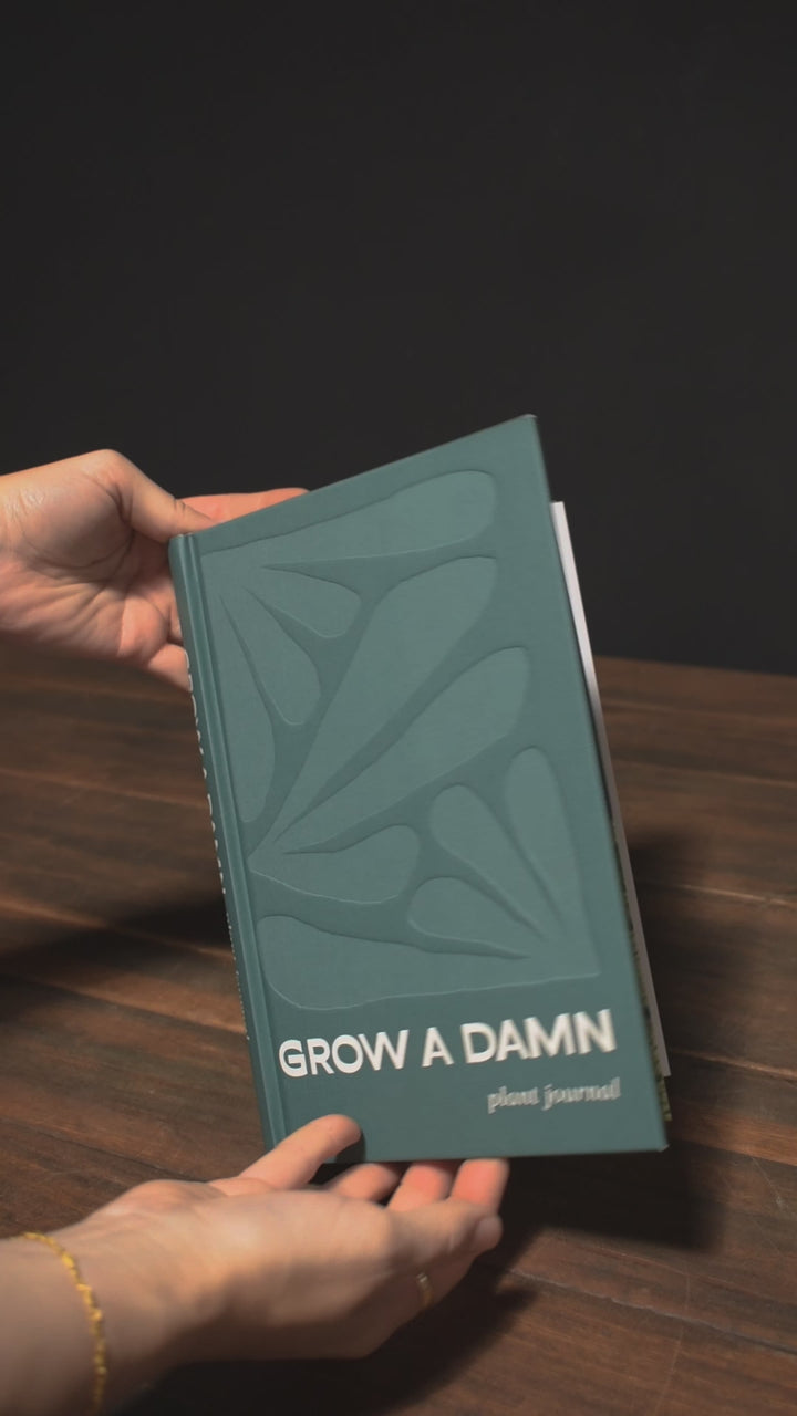 Grow a Damn Plant Journal